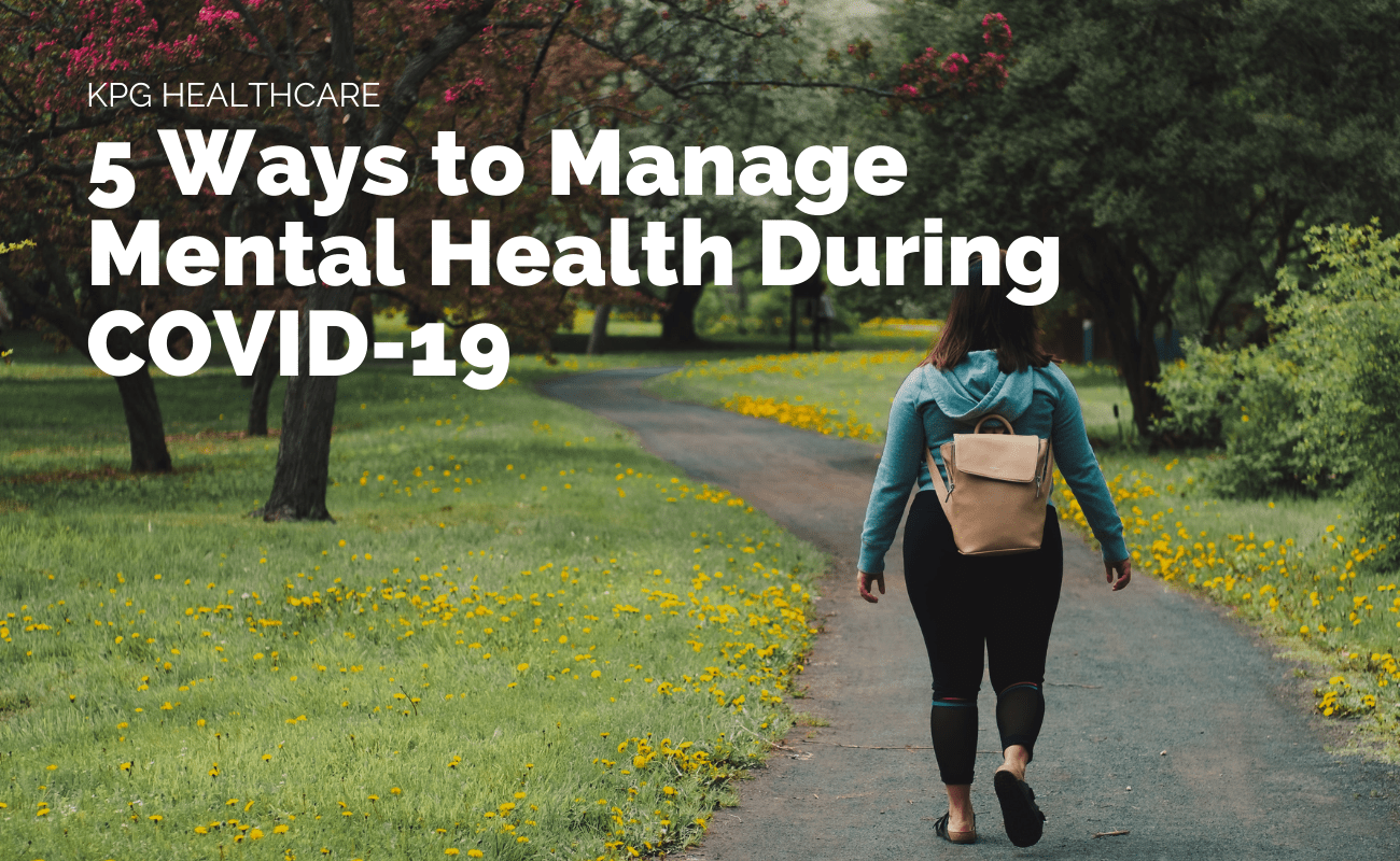 5 ways to manage mental health during COVID-19