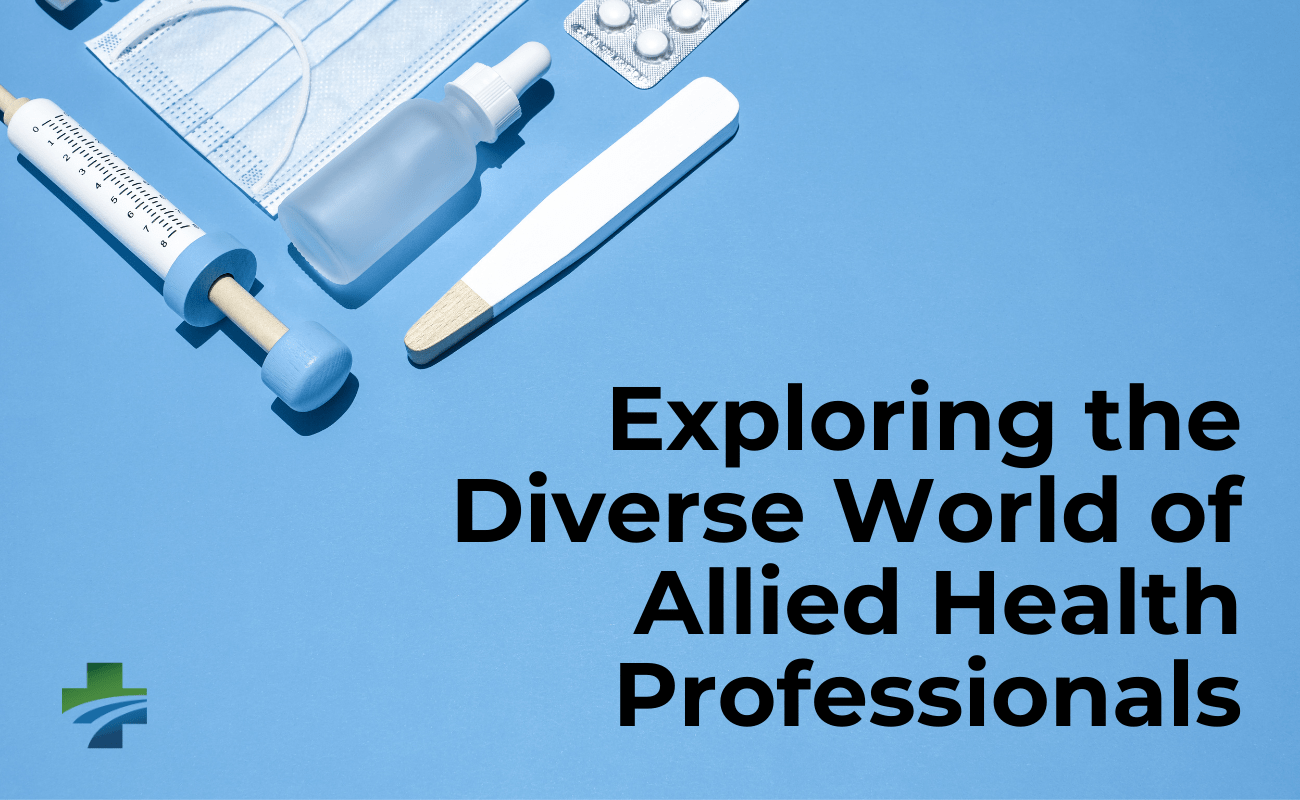 Exploring the diverse world of allied health professionals